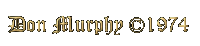 Don Murphy�1974